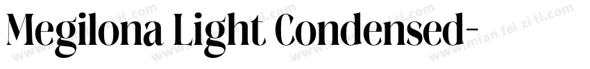 Megilona Light Condensed字体转换